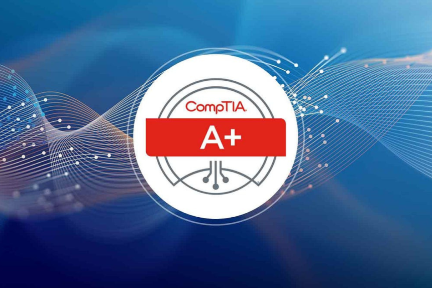 CompTIA A+