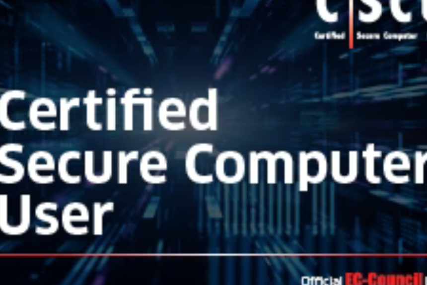 Certified Secure Computer User (CSCU)