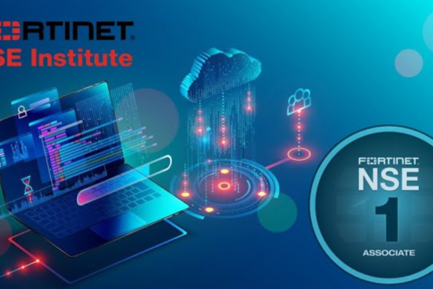 Fortinet Network Security Expert (NSE1)