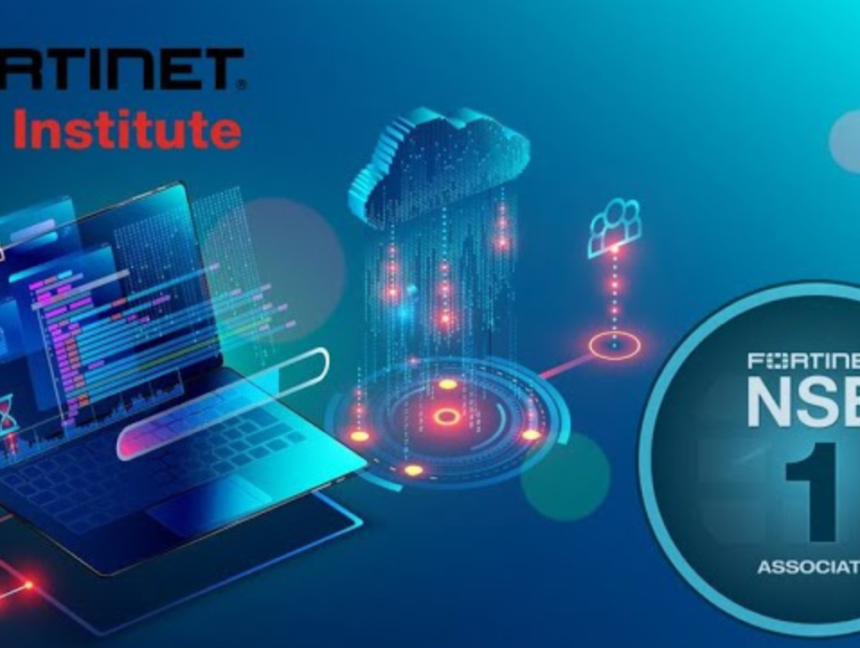 Fortinet Network Security Expert (NSE1)