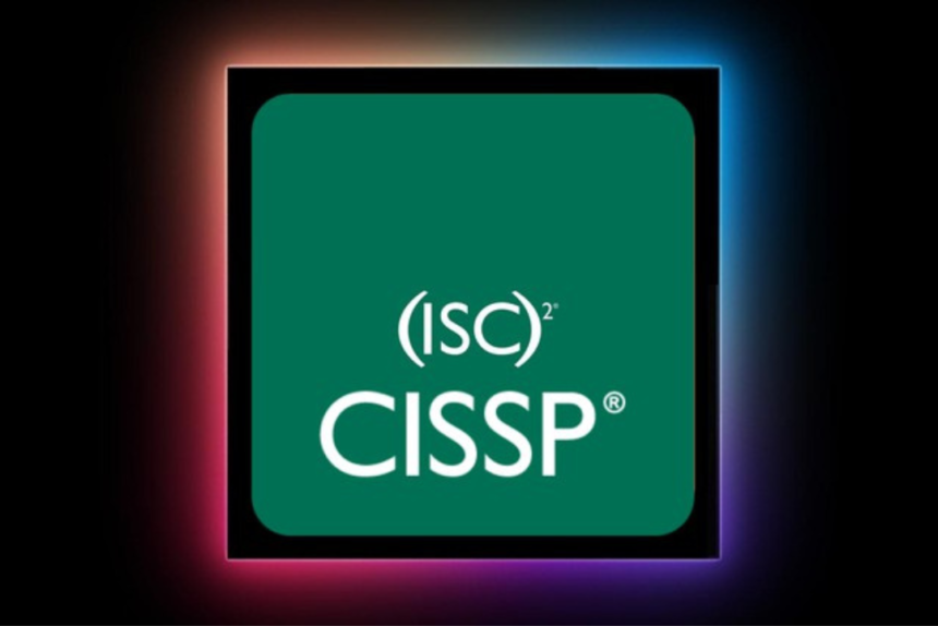 Certified Information Systems Security Professional (CISSP)